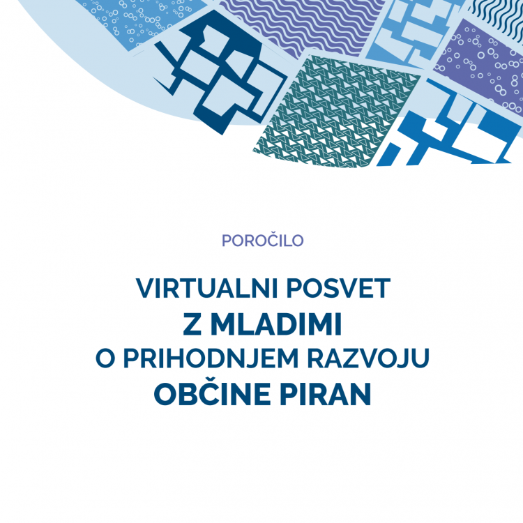 Virtualni posvet z mladimi o prihodnjem razvoju občine Piran